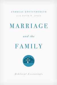 Marriage and the Family