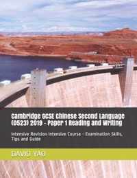 Cambridge GCSE Chinese Second Language (0523) 2019 - Paper 1 Reading and Writing