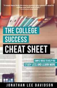 The College Success Cheat Sheet