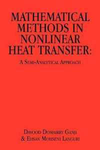 Mathematical Methods in Nonlinear Heat Transfer