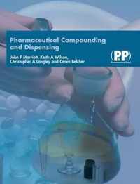 Pharmaceutical Compounding and Dispensing