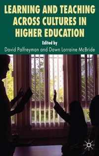 Learning And Teaching Across Cultures In Higher Education