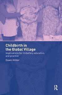Childbirth in the Global Village