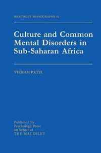 Culture and Common Mental Disorders in Sub-Saharan Africa
