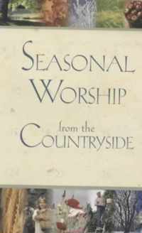 Seasonal Worship from the Countryside