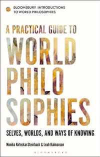 A Practical Guide to World Philosophies