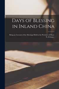 Days of Blessing in Inland China