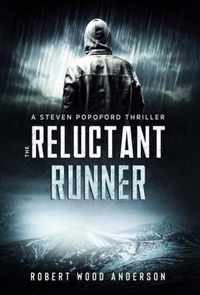 The Reluctant Runner: (A Steven Popoford Thriller, #2)