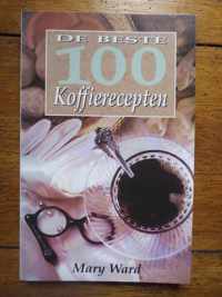 De Beste 100 Koffierecepten