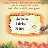 Authentieke verhalen van de profeten Adam, Idris, Nuh deel 1