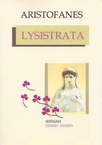 Lysistrata - Aristofanes - Paperback (9789080447547)