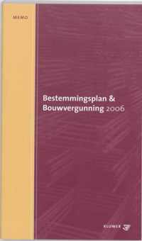 Memo bestemmingsplan en bouwvergunning / 2006