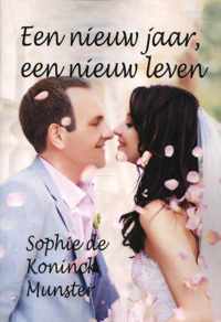 Een nieuw jaar, een nieuw leven - Sophie de Koninck Munster - Paperback (9789462600546)