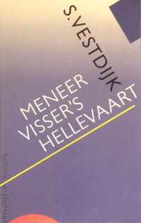 Meneer visser's hellevaart