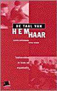 TAAL VAN HEM EN HAAR, DE