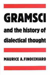 Gramsci and the History of Dialectical Thought