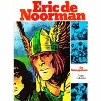 Eric de Noorman, De Scheepsbouwer