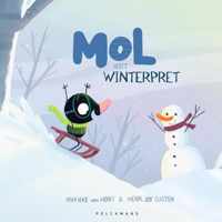 Mol heeft winterpret - Marieke van Hooff - Hardcover (9789464290004)