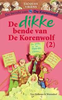 De dikke bende van de korenwolf