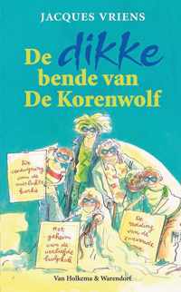 De bende van De Korenwolf - De dikke bende van De Korenwolf 1