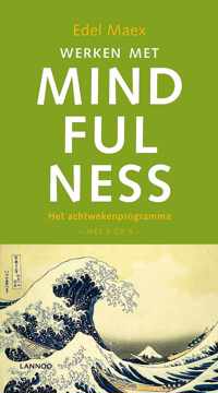 Werken met mindfulness