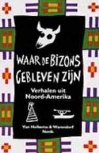 Waar de bizons gebleven zijn