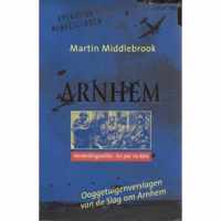 Arnhem ooggetuigenverslagen van de Slag om Arnhem