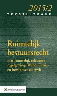 Tekstuitgave Ruimtelijk bestuursrecht 2015-002