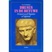 Drusus in de Betuwe