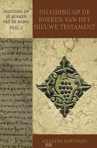 Inleiding op de boeken van het Nieuwe Testament / Inleiding op de boeken van de Bijbel