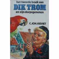 Het tweede boek van Dik Trom en zijn dorpsgenoten