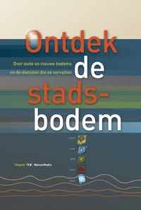 Ontdek de stadsbodem