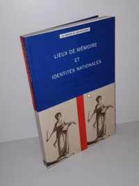 Lieux de memoire et identites