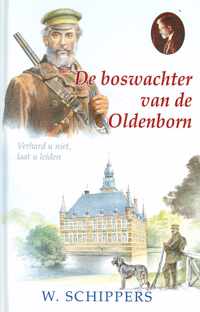 De boswachter van de Oldenborn