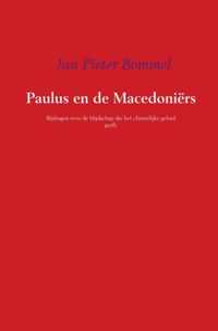 Paulus en de Macedoniërs - Jan Pieter Bommel - Paperback (9789463860864)