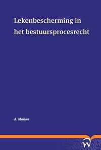 Lekenbescherming in het bestuursprocesrecht