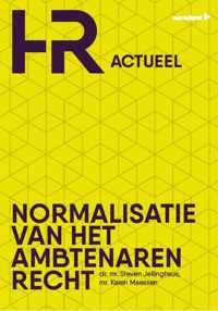 Normalisatie van het ambtenarenrecht - Karen Maessen, Steven Jellinghaus - Paperback (9789462155275)