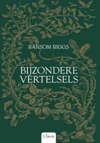 De bijzondere kinderen van mevrouw Peregrine  -   Bijzondere vertelsels