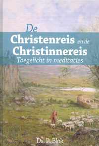 De Christenreis en de Christinnereis naar de eeuwigheid