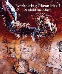 The Everbeating Chronicals - De schuld van anderen # Steampunkboek #Steampunk #Steampunkfan