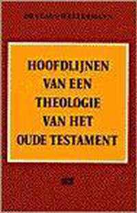 Hoofdlijnen van een theologie van het oude testament