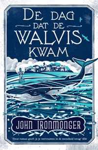 De dag dat de walvis kwam