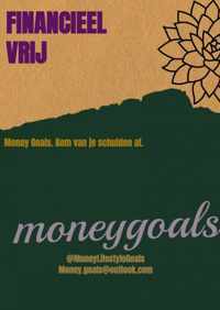Financieel Vrij - Money Goals - Paperback (9789464359725)