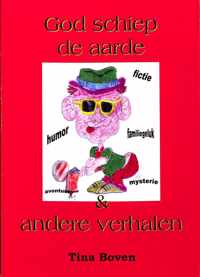 God Schiep De Aarde & Andere Verhalen