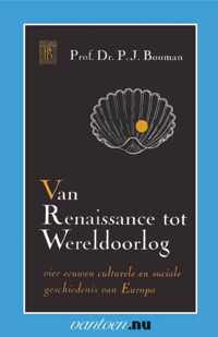 Vantoen.nu  -   Van Renaissance tot Wereldoorlog