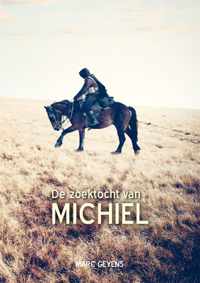 De zoektocht van Michiel