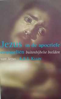 Jezus In De Apocriefe Evangelien