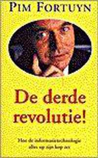 De derde revolutie !