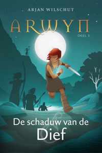 Arwyn 2 -   De schaduw van de Dief