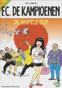 F.C. De Kampioenen 18 - De simpele duif - Hec Leemans, T. Bouden - Paperback (9789002210587)